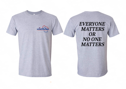 Everyone Matters or Noone Matters
